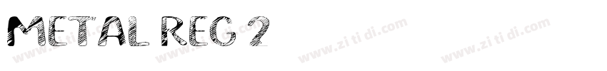Metal Reg 2字体转换